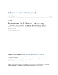 Constructing Caribbean Archives and Exhibitions in Miami Stephen Stuempfle Anthuriumcaribjournal@Gmail.Com
