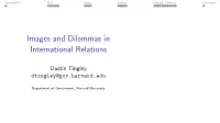Images and Dilemmas in International Relations