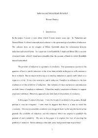 Induction and Natural Kinds Revisited Howard Sankey 1. Introduction In