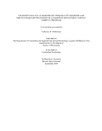 Neuropsychology of Borderline Personality Disorder and Implications for Treatment in a Cognitive-Behavioral Partial Hospital Program