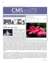 CMS Newsletter Is We Are Now at the Threshold of 2010 and at This Publishing the 1St Issue of Vol