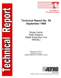 Single-Carrier Rate Adaptive Digital Subscriber Line (RADSL)