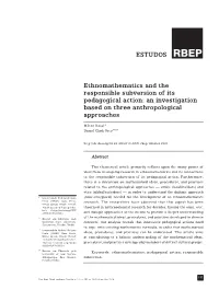 Ethnomathematics and the Responsible Subversion of Its Pedagogical Action: an Investigation Based on Three Anthropological Approaches