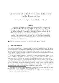 On the Accuracy of Restricted Three-Body Models for the Trojan Motion