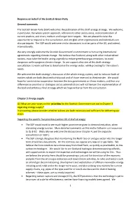 1 Response on Behalf of the Scottish Green Party General Comments The