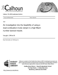 An Investigation Into the Feasibility of Using a Dual-Combustion Mode Ramjet in a High Mach Number Tactical Missile
