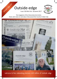 Ide-Edge- Edge Outside-Edge 100*Issue 100 Not Out!Issue 100 Not Out! Autumn 2017 Autumn 2017