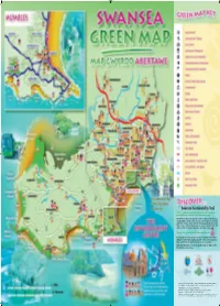 Swansea Sustainability Trail a Trail of Community Projects That Demonstrate Different Aspects of Sustainability in Practical, Interesting and Inspiring Ways