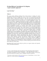 Probing Different Centralities in City Regions: a Space-Syntactic Approach 1