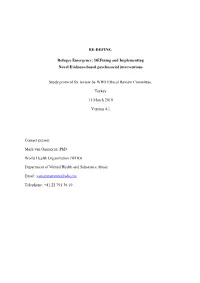 Refugee Emergency: Defining and Implementing Novel Evidence-Based Psychosocial Interventions