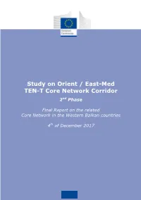 Study on Orient / East-Med TEN-T Core Network Corridor