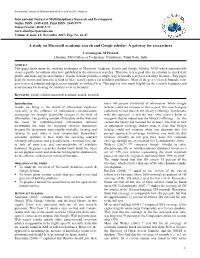 A Study on Microsoft Academic Search and Google Scholar: a Gateway for Researchers