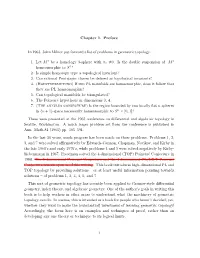 Chapter 1. Preface in 1963, John Milnor Put Forward a List of Problems