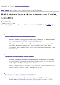 IBM: Latest on Fedora 34 and Alternative to Centos, Almalinux