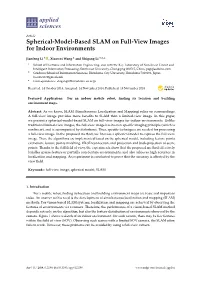 Spherical-Model-Based SLAM on Full-View Images for Indoor Environments