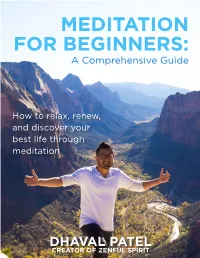 MEDITATION for BEGINNERS: a Comprehensive Guide