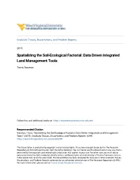 Spatializing the Soil-Ecological Factorial: Data Driven Integrated Land Management Tools