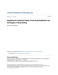 Regulating the Cyberpunk Reality: Private Body Modification and the Dangers of ‘Body Hacking’
