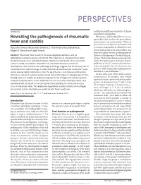 Revisiting the Pathogenesis of Rheumatic Fever and Carditis