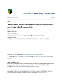 Transformative Models to Promote Prescription Drug Innovation and Access: a Landscape Analysis