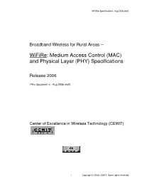 Wifire: Medium Access Control (MAC) and Physical Layer (PHY) Specifications