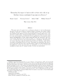 Estimating the Impact of Microcredit on Those Who Take It Up: Evidence from a Randomized Experiment in Morocco⇤