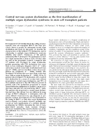 Central Nervous System Dysfunction As the First Manifestation of Multiple