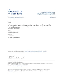 Computations with Quasiseparable Polynomials and Matrices T