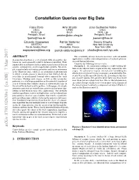 Constellation Queries Over Big Data