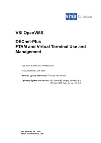 Decnet-Plusftam and Virtual Terminal Use and Management