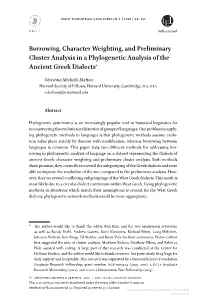 Downloaded from Brill.Com09/25/2021 04:47:54AM Via Free Access a Phylogenetic Analysis of the Greek Dialects 85