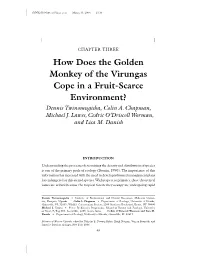 How Does the Golden Monkey of the Virungas Cope in a Fruit-Scarce Environment? Dennis Twinomugisha, Colin A