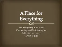 Conducting (And Maintaining!) a Collection Inventory 4 October 2016
