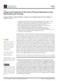 Origin and Expansion of the Serine Protease Repertoire in the Myelomonocyte Lineage