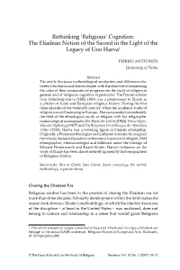 Religious’ Cognition: the Eliadean Notion of the Sacred in the Light of the Legacy of Uno Harva1