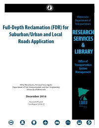 Full-Depth Reclamation (FDR) for Suburban/Urban and Local Roads Application