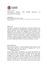 Aboriginal Rules: the Black History of Australian Football Abstract