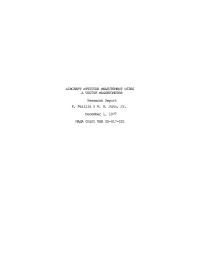 AIRCRAFT ATTITUDE MEASUREMENT USING a VECTOR MAGNETOMETER Research Report R. Peitila & W. R. Dunn, Jr. December 1, 1977 NASA