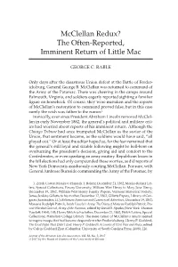 Mcclellan Redux? the Often- Reported, Imminent Return of Little