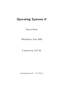 Operating Systems II