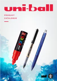 PRODUCT CATALOGUE When Security Matters...Secure Your Signature with Uni Super Inktm
