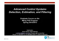 Advanced Control Systems Detection, Estimation, and Filtering