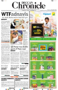 Ajit Pawar Was Double Agent Of