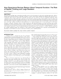 How Geoscience Novices Reason About Temporal Duration: the Role of Spatial Thinking and Large Numbers Kim A