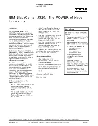 IBM Bladecenter JS20: the POWER of Blade Innovation