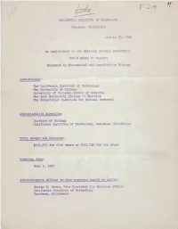Pas&Uena, California At\F;Ust 30, 1956 an Application to T:C.E National Science Fouldation for a Grant to Support Research I