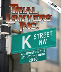 A Report on the Litigation Lobby