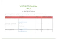 Workshop Program Day 2 Saturday October 26Th the University of Oslo (Blindern)