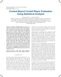 Context Based Cricket Player Evaluation Using Statistical Analysis