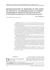 Regionalization in Denmark in the Light of Political Transformations in Europe